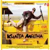 Pritam & Shani - Khatta Meetha (Original Motion Picture Soundtrack)